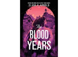 9780062990853 - The Blood Years - Elana K Arnold Gebunden