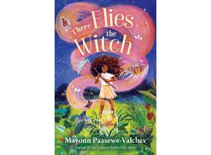 9780062993649 - There Flies the Witch - Mayonn Paasewe-Valchev Gebunden