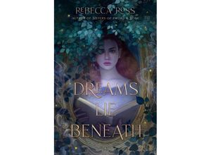 9780063015944 - Dreams Lie Beneath - Rebecca Ross Taschenbuch