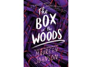 9780063032613 - The Box in the Woods - Maureen Johnson Kartoniert (TB)