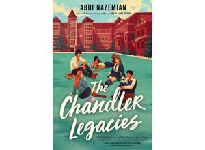 9780063039322 - The Chandler Legacies - Abdi Nazemian Gebunden