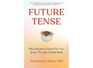 9780063062108 - Future Tense - Tracy Dennis-Tiwary Gebunden