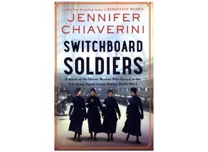 9780063080690 - Switchboard Soldiers - Jennifer Chiaverini Gebunden