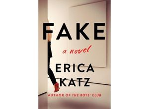 9780063082588 - Fake - Erica Katz Gebunden