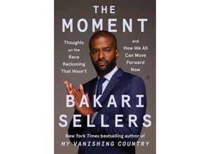 9780063085022 - The Moment - Bakari Sellers Gebunden