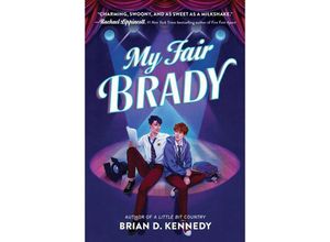 9780063085718 - My Fair Brady - Brian D Kennedy Gebunden