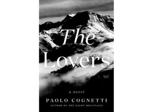 9780063115408 - The Lovers - Paolo Cognetti Gebunden