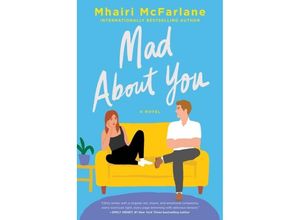 9780063117969 - Mad About You Intl - Mhairi McFarlane Kartoniert (TB)