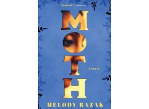 9780063140066 - Moth - Melody Razak Gebunden