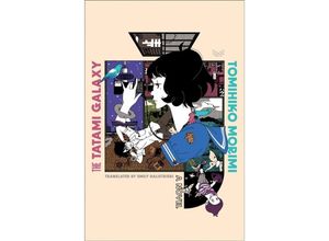 9780063158443 - The Tatami Galaxy - Tomihiko Morimi Gebunden