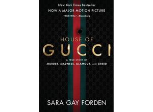 9780063159983 - The House of Gucci [Movie Tie-in] - Sara Gay Forden Kartoniert (TB)