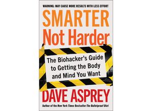 9780063204720 - Smarter Not Harder - Dave Asprey Gebunden