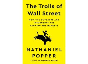 9780063205864 - The Trolls of Wall Street - Nathaniel Popper Gebunden