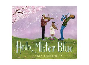 9780063206755 - Hello Mister Blue - Daria Peoples Gebunden