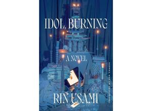 9780063213289 - Idol Burning - Rin Usami Gebunden