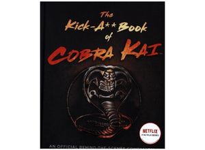 9780063217850 - The Kick-A** Book of Cobra Kai - Rachel Bertsche Gebunden