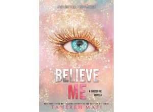 9780063228313 - Believe Me - Tahereh Mafi Kartoniert (TB)