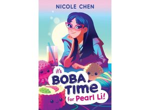 9780063228610 - Its Boba Time for Pearl Li! - Nicole Chen Gebunden