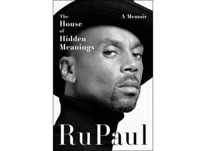 9780063263901 - The House of Hidden Meanings - RuPaul Gebunden