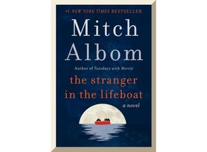 9780063267916 - Mitch Albom - GEBRAUCHT The Stranger in the Lifeboat A Novel - Preis vom 24082023 050906 h