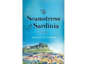 9780063271692 - The Seamstress of Sardinia - Bianca Pitzorno Kartoniert (TB)