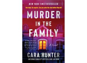 9780063272071 - Murder in the Family - Cara Hunter Kartoniert (TB) 9780063272071 - Murder in the Family - Cara Hunter Kartoniert (TB)