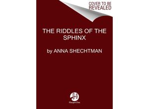 9780063275478 - The Riddles of the Sphinx - Anna Shechtman Gebunden