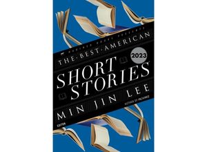 9780063275904 - The Best American Short Stories 2023 - Min Jin Lee Heidi Pitlor Kartoniert (TB)