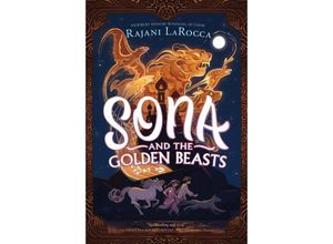 9780063295407 - Sona and the Golden Beasts - Rajani Larocca Gebunden