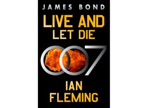 9780063298552 - James Bond   Live and Let Die - Ian Fleming Kartoniert (TB)