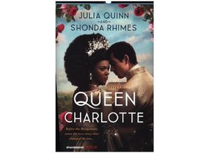 9780063305083 - Queen Charlotte - Julia Quinn Shonda Rhimes Gebunden