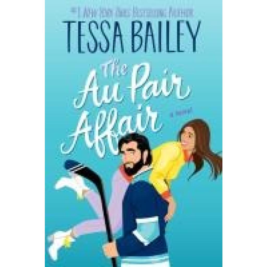 9780063308435 - Bailey Tessa The Au Pair Affair