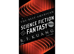 9780063315747 - The Best American Science Fiction and Fantasy 2023 - R F Kuang John Joseph Adams Kartoniert (TB)