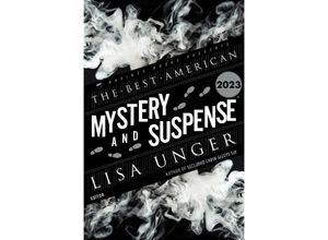 9780063315815 - The Best American Mystery and Suspense 2023 - Lisa Unger Steph Cha Kartoniert (TB)