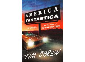 9780063318502 - America Fantastica - Tim OBrien Gebunden