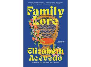 9780063323704 - Family Lore - Elizabeth Acevedo Kartoniert (TB)