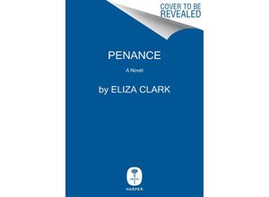 9780063327856 - Penance - Eliza Clark Gebunden