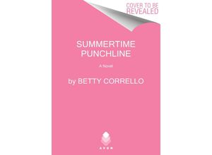 9780063329584 - Summertime Punchline - Betty Corrello Kartoniert (TB)