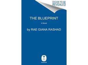 9780063330092 - The Blueprint - Rae Giana Rashad Gebunden