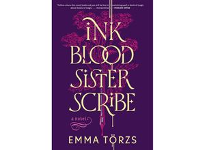 9780063341333 - Ink Blood Sister Scribe - Emma Törzs Kartoniert (TB)