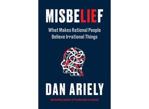 9780063347151 - Misbelief - Dan Ariely Kartoniert (TB)