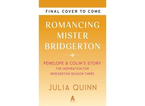 9780063372139 - Romancing Mister Bridgerton [TV Tie-in] - Julia Quinn Kartoniert (TB)