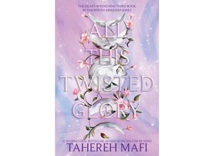 9780063375536 - All This Twisted Glory - Tahereh Mafi Kartoniert (TB)