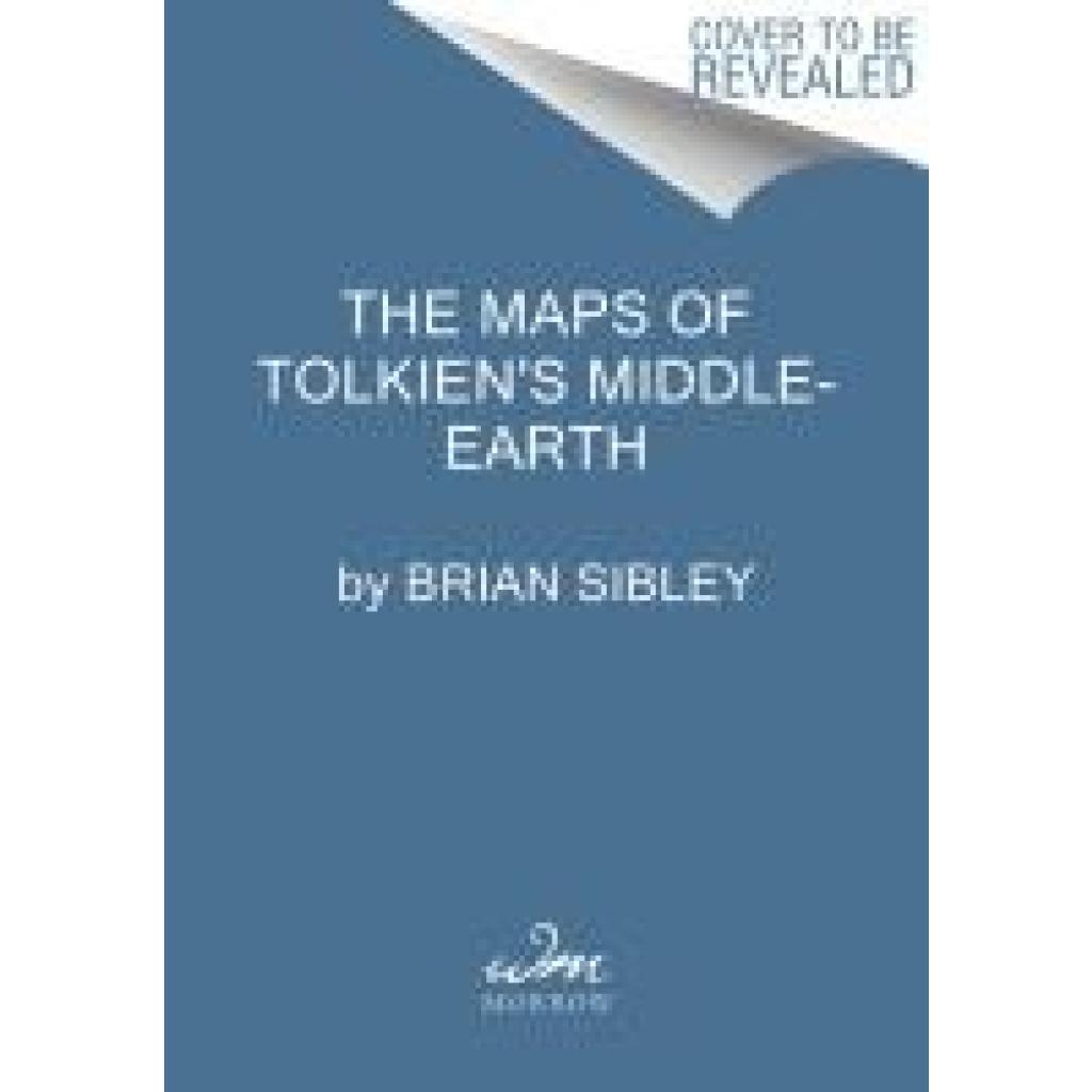 9780063387317 - Sibley Brian The Maps of Middle-Earth