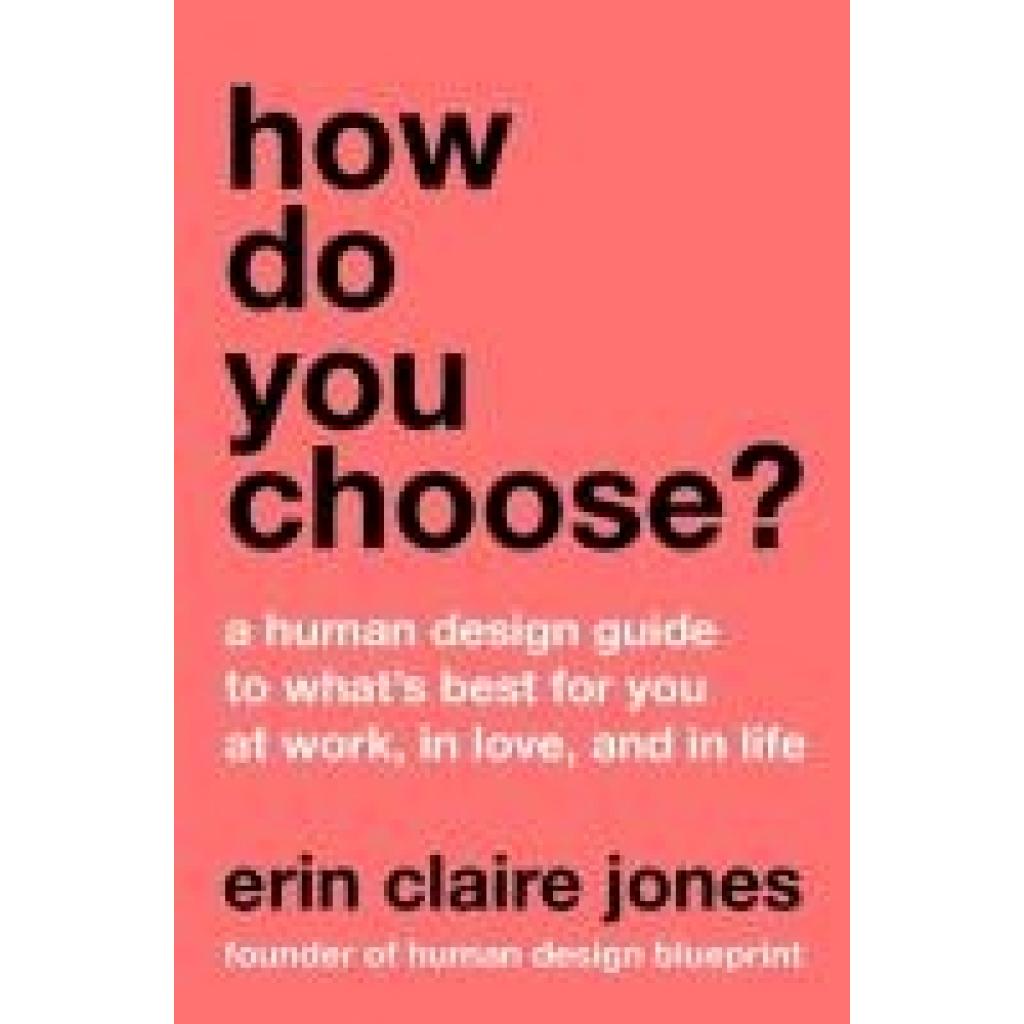 9780063412774 - Jones Erin Claire How Do You Choose?