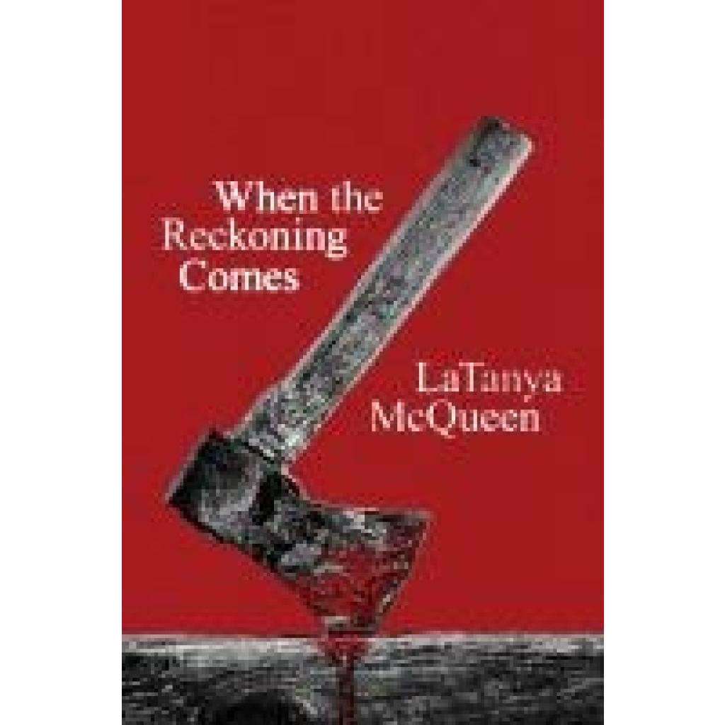 9780063412972 - McQueen Latanya When the Reckoning Comes Olive Edition