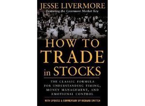 9780071469791 - How to Trade In Stocks - Jesse L Livermore Kartoniert (TB)