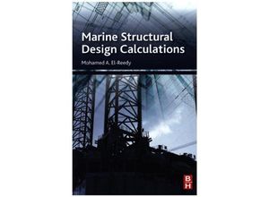 9780080999876 - Marine Structural Design Calculations - Mohamed A El-Reedy Kartoniert (TB)