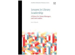 9780081005651 - Lessons in Library Leadership - Corey Halaychik Kartoniert (TB)