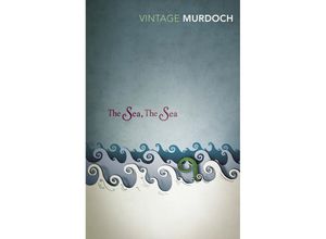 9780099284093 - Vintage Classic Iris Murdoch Series   The Sea the Sea - Iris Murdoch Kartoniert (TB)